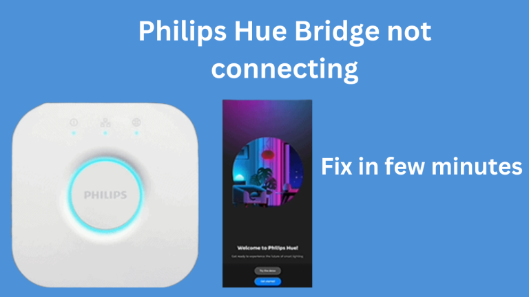 Philips Hue Bridge not connecting