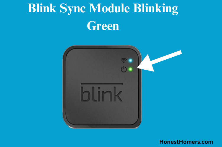 Blink Sync Module Blinking Green
