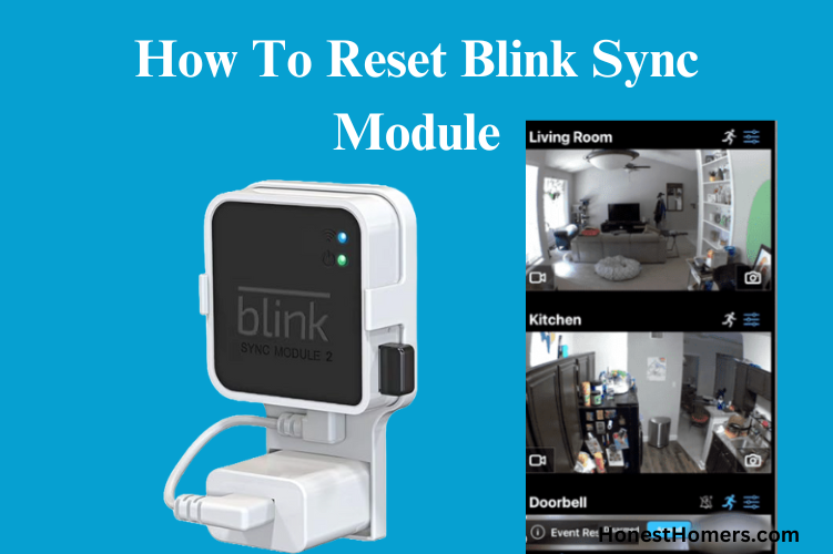 How To Reset Blink Sync Module